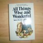 All Things Wise And Wonderful By James Herriot BNK1915