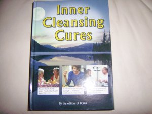 Inner Cleansing Cures By FC&A Hardcover Brand New Book BNK2271