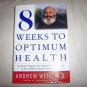 8 Weeks To Optimum Health Hardcoverr  Jacket Book BNK2274