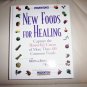New Foods For Healing By Prevention  BNK2282