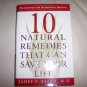 10 Natural Remedies That Can Save Your Life BNK2290