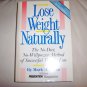 Lose Weight Naturally By Prevention  BNK2295