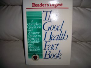 The Good Health Fact Book Complete QAA BNK2320