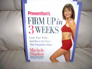Firm Up In Three Weeks  By Prevention  BNK2328
