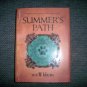 "Summer's Path" Hardcover Jacket Book BNK2374