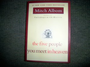 "The Five People You Meet In Heaven" By Mitch Albom  BNK2375
