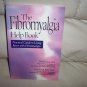 The Fibromyalgia Help Book  BNK2464