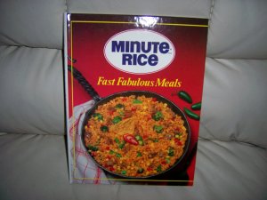 Minute Rice Recipes Fast Fabulous Soups-Rice-Dishes-Desserts BNK2502