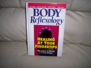 Body Reflexology  Healing At Your Fingertips  BNK2545