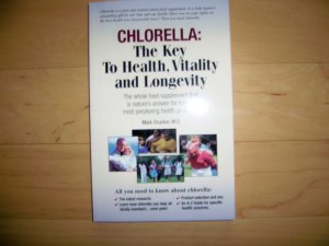 Chlorella What You Should Know By Dr Mark Drucker M.D. BNK2593