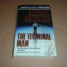 The Terminal Man (by Michael Crichton) Paperback book for Sale The Terminal Man (by Michael Crichton) Paperback book for Sale