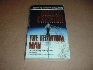 The Terminal Man (by Michael Crichton) Paperback book for Sale