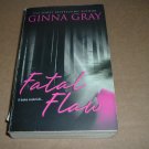 Fatal Flaw (novel by Ginna Gray) romantic murder mystery/suspense book for sale