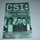 CSI Volume 5: Secret Identity FIRST PRINT TPB (IDW Publishing) $19.99 Cover Trade Paperback FOR SALE CSI Volume 5: Secret Identity FIRST PRINT TPB (IDW Publishing) $19.99 Cover Trade Paperback FOR SALE