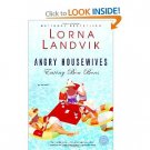 Angry Housewives Eating Bon Bons Lorna Landvik