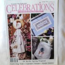 Celebrations to cross stitch and craft magazine 24 projects Spring 1992 hc2664