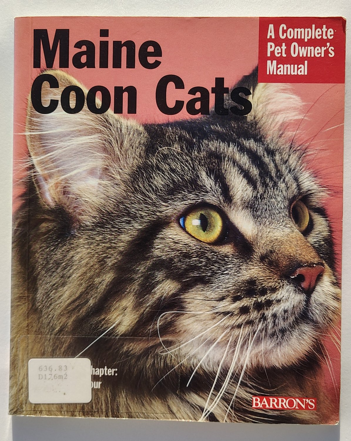Maine Coon Cats Barron's A Complete Pet Owner's Manual Book 2006