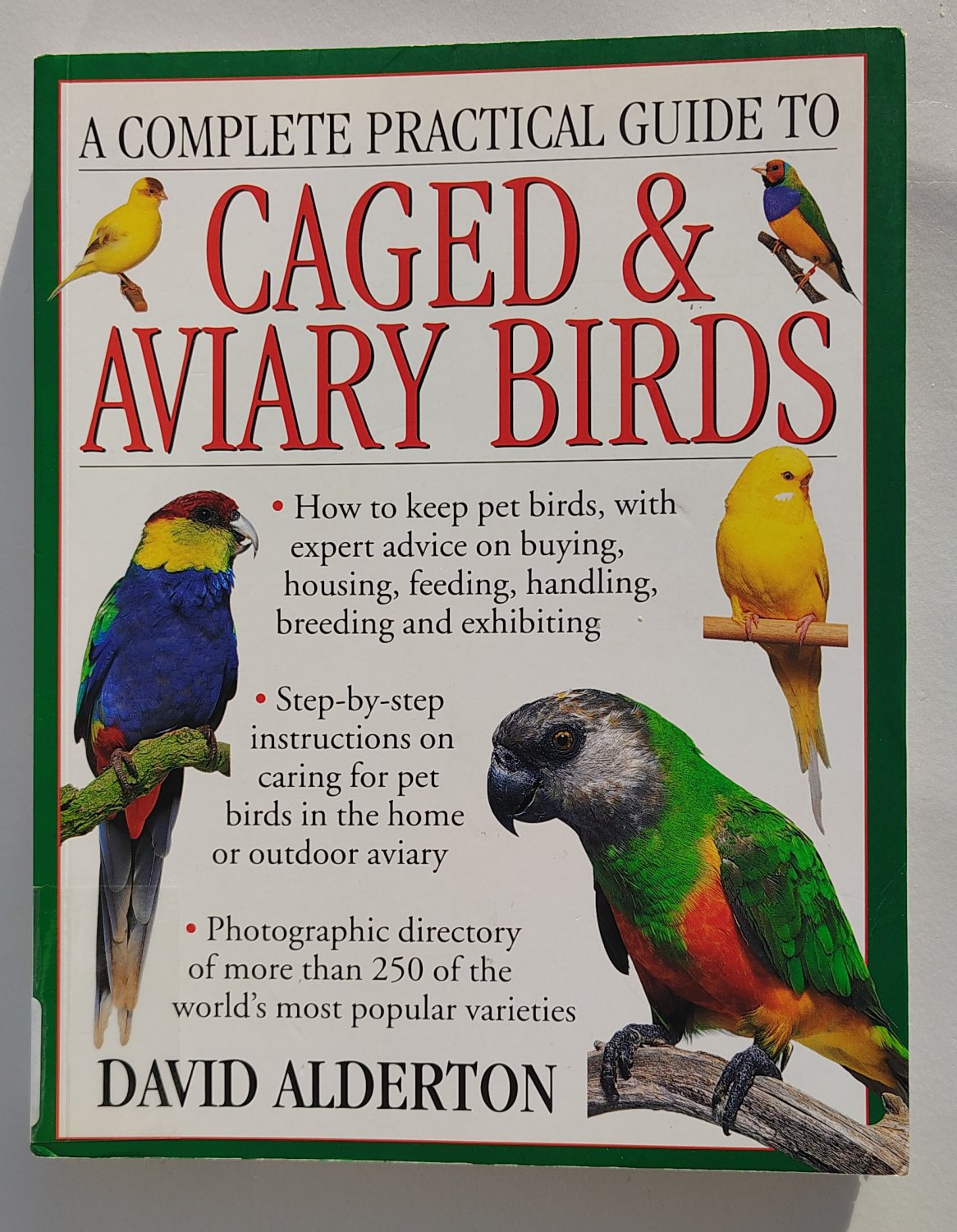 The Ultimate Encyclopedia of Caged and Aviary Birds Book