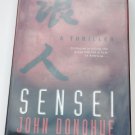 Sensei A Thriller John Donohue Hardback