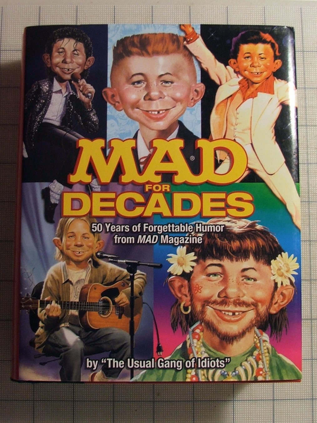 Absolutely mad magazine - 50+ years