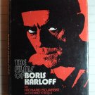 The Films of Boris Karloff by R. Bojarski; 1st Ed, 1974 [Hardback]