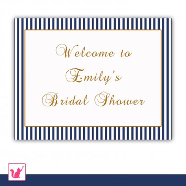 Printable Personalizable Dainty Navy Blue Gold Stripes Welcome Sign - Bridal Shower Wedding