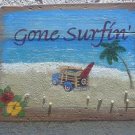 Gone Surfin Sign
