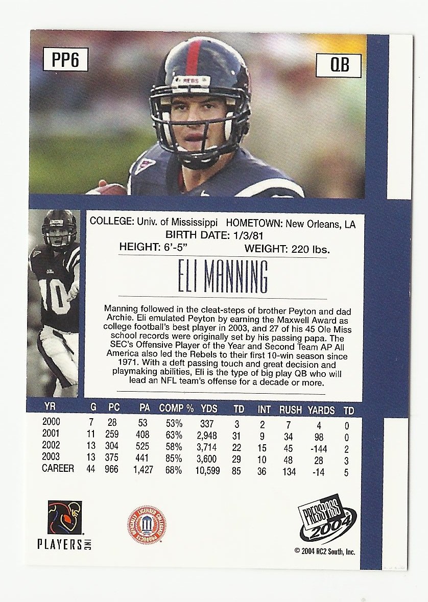 Eli Manning 2004 Press Pass Rookie Card #PP6 New York Giants