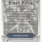 Joe Blanton 2005 Upper Deck First Pitch Insert Card #FP-9 Oakland Athletics/Los Angeles Dodgers