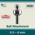 Dental 15X Titanium Ball Attachment *FREE SHIPPING*  15PCS !