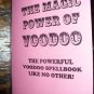 THE MAGIC POWER OF VOODOO BOOK By Franklin H. Zboyan