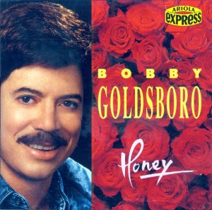 Bobby Goldsboro Honey Import