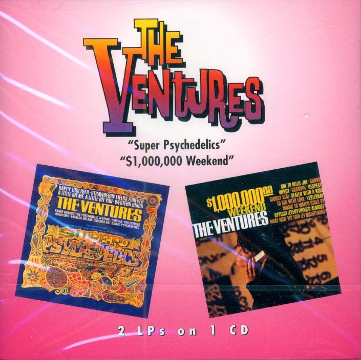 The Ventures2 LP's On 1 CD "Super Psychedelics"/"1,000,000 Weekend"