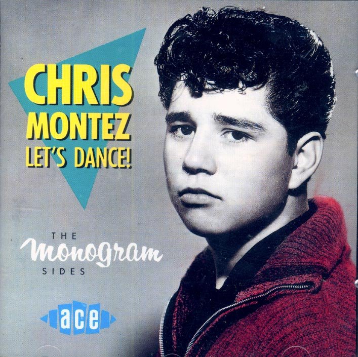 Chris Montez "Let's Dance" The Monogram Sides (Import)