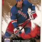 Michal Rozsival 2007-08 Be A Player Player's Club #131 61/99 SN
