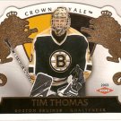 Tim Thomas 2002-03 Crown Royale #104 2132/2299 RC