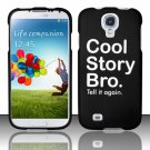 Hard Plastic Rubberized Snap On Case Cover for Samsung Galaxy S4 IV i9500 – Cool Story Bro!!!