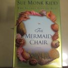The Mermaid Chair~Sue Monk Kidd
