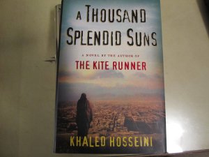 A Thousand Splendid Suns~Khaled Hosseini