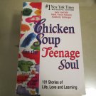 Chicken Soup for the Teenage Soul