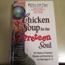 Chicken Soup for the Preteen Soul