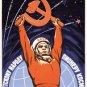 Space will be ours! Long live the Soviet people – the Space Pioneers! 1962