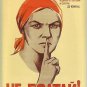 Vigilance is our weapon! / Keep you tongue behind your teeth! / 1941