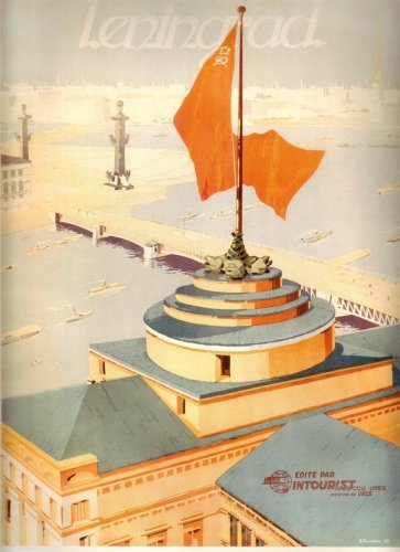 Leningrad / lntourist / Soviet poster, propaganda, ussr, union, 1933