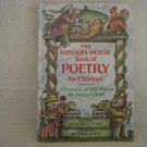 The Random House Book Of Poetry For Children 572 Poems The Random House Book Of Poetry For Children 572 Poems
