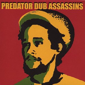 **SOLD OUT**Predator Dub Assassins : Predator Dub Assassins CD (2005)