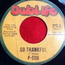 P-Dub - So Thankful / Predator Dub Assassins - Thankful Dub (2014)