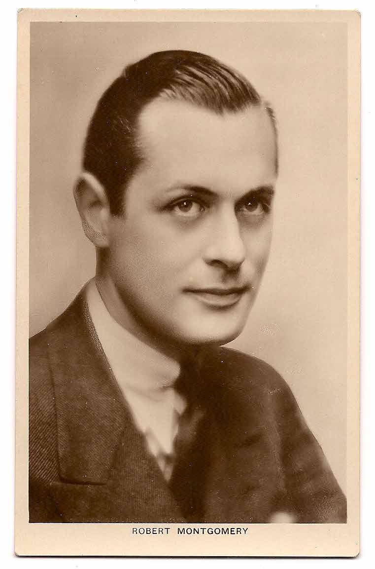 ROBERT MONTGOMERY PICTURE POSTCARD