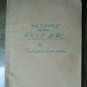 SCARCE HARD TO FIND PRINTED BOOK- METHODE FOR THE GUITAR BY SALVATOR LEONARDI