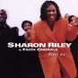 Sharon Riley "Life is"
